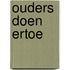 Ouders doen ertoe
