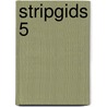 Stripgids 5 by Tom Wouters