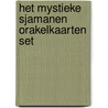 Het Mystieke Sjamanen Orakelkaarten Set door Marcella Lobos