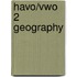 havo/vwo 2 geography