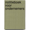 Notitieboek voor ondernemers by Rick Hermanussen