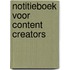 Notitieboek voor Content Creators