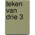 Teken van Drie 3