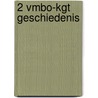 2 vmbo-kgt geschiedenis by Bart Breeman