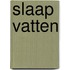 Slaap vatten