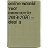 Online Wereld voor Commercie 2019-2020 – Deel A