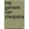 Het geheim van Cleopatra door Marian Hoefnagel