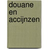Douane en accijnzen by Bruno Peeters