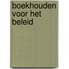 Boekhouden voor het beleid by Van Liedekerke