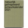 Natuurlijk geïnspireerd scheurkalender 2021 door Ity Busstra