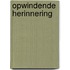 Opwindende herinnering