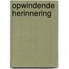 Opwindende herinnering by Annie West