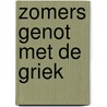 Zomers genot met de Griek by Robyn Donald