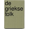De Griekse tolk door Arthur Conan Doyle
