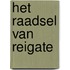 Het raadsel van Reigate