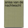 Anisa van De Nachtwacht by Elly Doornbosch