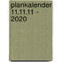 Plankalender 11.11.11 - 2020
