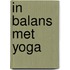 In balans met yoga