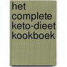 Het complete keto-dieet kookboek door Jane Faerber