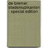 De Bremer Stadsmuzikanten - special edition