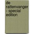 De Rattenvanger - special edition