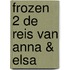 Frozen 2 De reis van Anna & Elsa