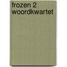Frozen 2 woordkwartet by Unknown