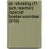 De rekening (11 Jack Reacher) (Special Boekenvoordeel 2019)