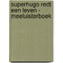 Superhugo redt een leven - Meeluisterboek