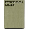 Favorietenboek Fundatie door Feico Hoekstra