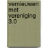 Vernieuwen met Vereniging 3.0