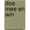 Doe Mee En Win door Kees Torn