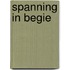 Spanning in Begie