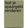 Laat je spaargeld renderen door Test-Aankoop