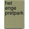 Het enge pretpark by Anneke Scholtens