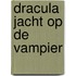 Dracula jacht op de vampier