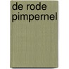 De rode pimpernel door Baronesse Emma Orczy