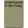 Ondertussen in Den Haag by Unknown