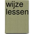 WIJZE LESSEN
