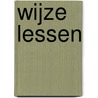 WIJZE LESSEN by Tim Surma