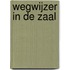 Wegwijzer in de zaal