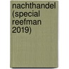 Nachthandel (Special Reefman 2019) door Lee Child