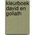 kleurboek David en Goliath