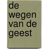 De wegen van de geest door André Louf