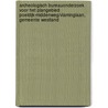 Archeologisch bureauonderzoek voor het plangebied Poeldijk-Middenweg/Vlaminglaan, gemeente Westland door M.R. Groenhuijzen