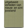 Uitgebeeld verleden van Nieuw- en Sint Joosland by C. van den Bovenkamp