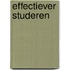 Effectiever studeren