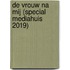 De vrouw na mij (Special Mediahuis 2019)
