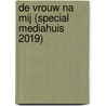De vrouw na mij (Special Mediahuis 2019) door Sarah Pekkanen