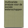 Multivariate analyse voor de Sociale Wetenschappen door Ronan Van Rossem